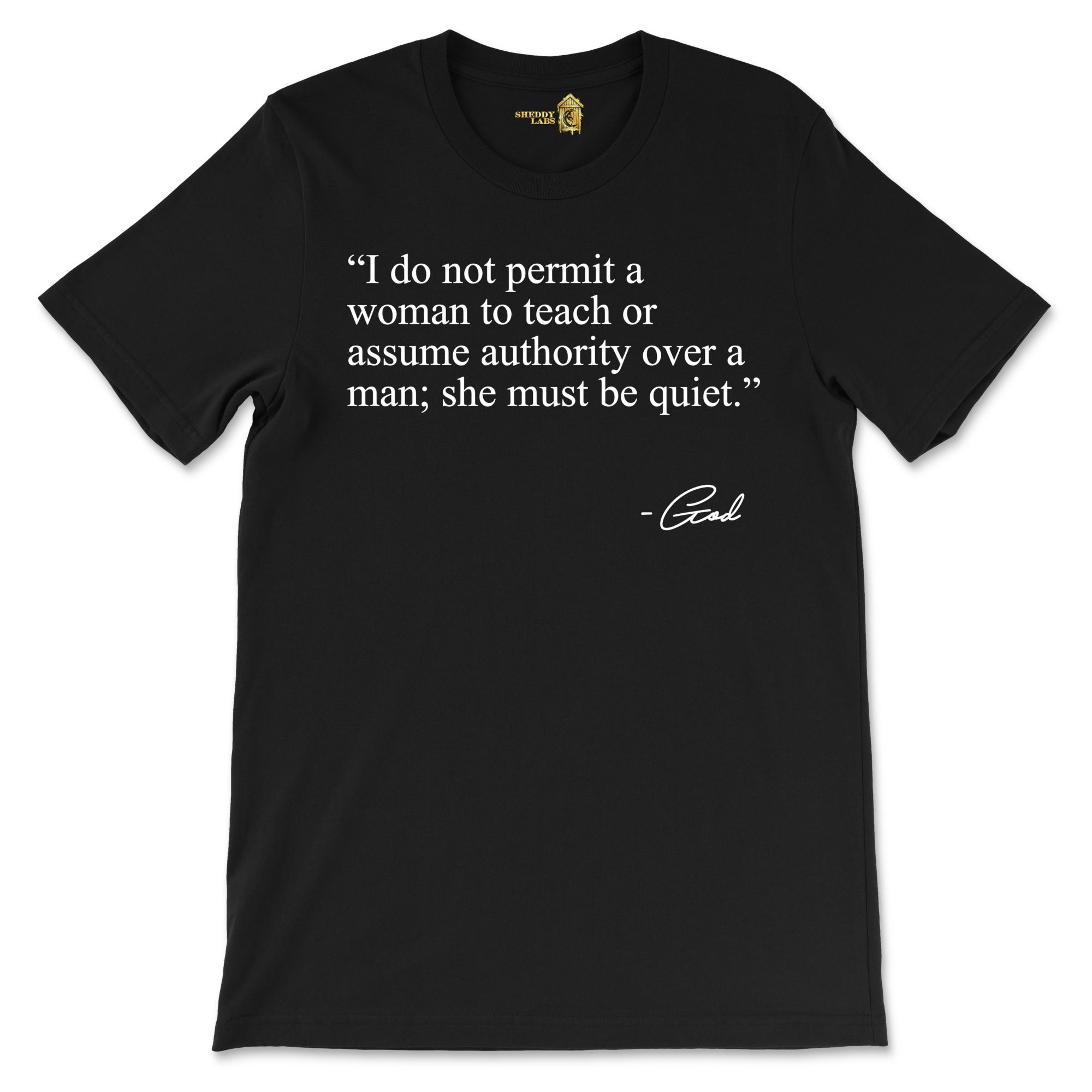 A Quote From God About Women from the Book of Timothy Bible Verse T-Shirt